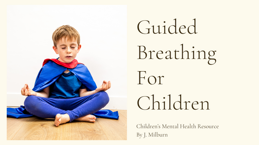 Guided Breathing for Children